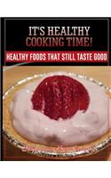 It's Healthy Cooking Time!