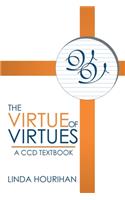 The Virtue of Virtues
