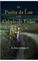 De Poeira da Lua e de Cabelo de Fadas