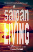 Saipan Living! The 2018 Relocation Guide