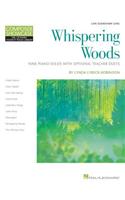 Whispering Woods