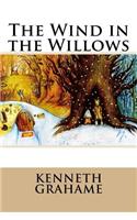 The Wind in the Willows Kenneth Grahame