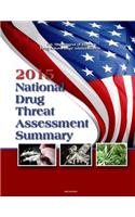 2015 National Drug Threat Assessment Summary