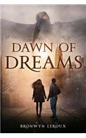 Dawn of Dreams