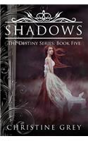 Shadows