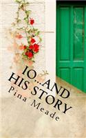 Io...and His Story