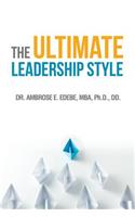 Ultimate Leadership Style