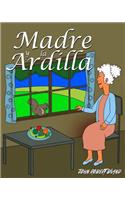 Madre y la Ardilla