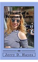 Heart of a Woman- Love