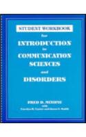 Student Workbook for Introduction to Communication Sciences and Disorders