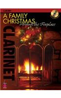 A Family Christmas Around the Fireplace: Clarinet(Play Along)