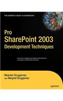 Pro SharePoint 2003 Development Techniques