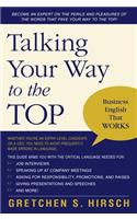 Talking Your Way to the Top