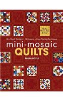 Mini-Mosaic Quilts