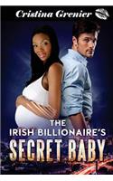 The Irish Billionaire's Secret Baby: A Bwwm Billionaire Romance