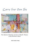 Carry Your Own Joy
