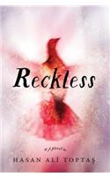 Reckless