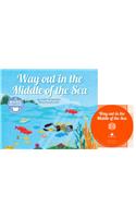 Way Out in the Middle of the Sea