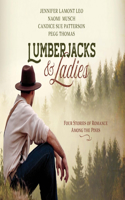 Lumberjacks & Ladies