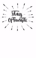 Stay Optimistic - Monthly Goal Planner And Vision Board Journal For Men & Women