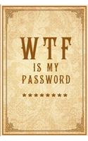 WTF Is My Password