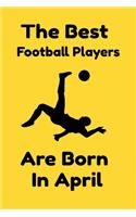 The Best Football Players Are Born In April