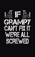 If Grampy Can't Fix We're All Screwed