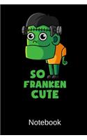 So Franken Cute Notebook
