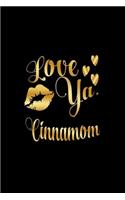 Love Ya, Cinnamom