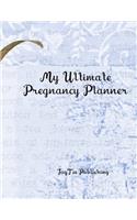 My Ultimate Pregnancy Planner