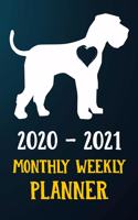 2020 2021 Monthly Weekly Planner: Giant Schnauzer Puppy Dog 2020 2021 Monthly Weekly Daily Planner Calendar Schedule Organizer Appointment Journal Notebook For Giant Schnauzer Dog Ow