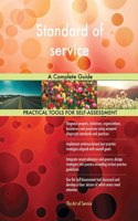 Standard of service: A Complete Guide