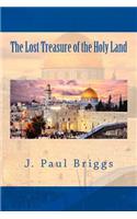 The Lost Treasure of the Holy Land