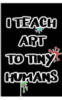 I Teach Art to Tiny Humans