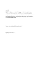 An Impact-Location Estimation Algorithm for Subsonic Uninhabited Aircraft
