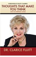 Thoughts that Make You Think: Keys to Everyday Living