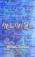 Who We Are