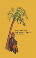 Saint Antony & the Humble Leaflet