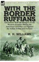 With the Border Ruffians