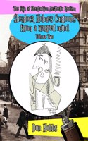 A Sign of Sherlockian Realism: Sherlock Holmes Cartoons from a warped mind Volume Two(2 Sherlock Holmes Cartoons)