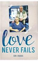 Love Never Fails