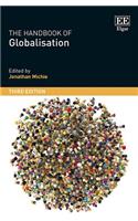 The Handbook of Globalisation, Third Edition