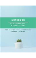Notebook For Therapists & Counsellors