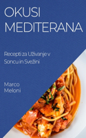 Okusi Mediterana