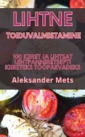 Lihtne toiduvalmistamine