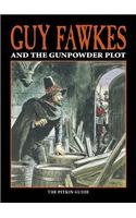 Guy Fawkes & The Gunpowder Plot