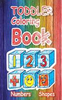 Toddler Coloring Book Numbers and Shapes