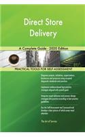 Direct Store Delivery A Complete Guide - 2020 Edition