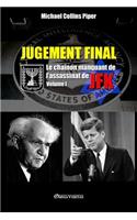 Jugement Final - Le chaînon manquant de l'assassinat de JFK