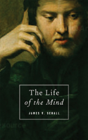 Life of the Mind